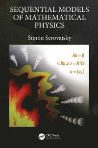 bokomslag Sequential Models of Mathematical Physics