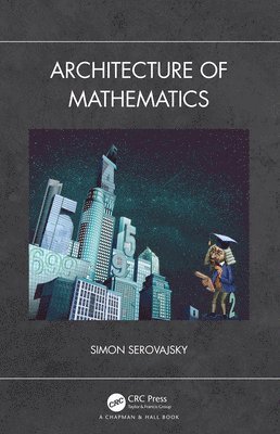 Architecture of Mathematics 1