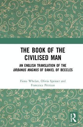 Fiona Whelan, Olivia Spenser, Francesca Petrizzo - Book of the Civilised Man, Inbunden