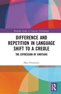 bokomslag Difference and Repetition in Language Shift to a Creole