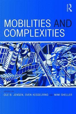 bokomslag Mobilities and Complexities