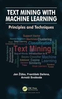 bokomslag Text Mining with Machine Learning