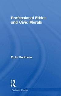 bokomslag Professional Ethics and Civic Morals