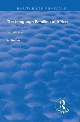 A Werner, A. Werner - Language Families Of Africa, Inbunden