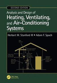 bokomslag Analysis and Design of Heating, Ventilating, and Air-Conditioning Systems, Second Edition