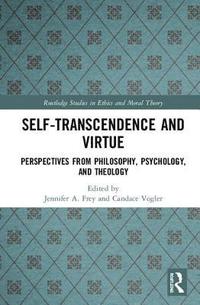 bokomslag Self-Transcendence and Virtue