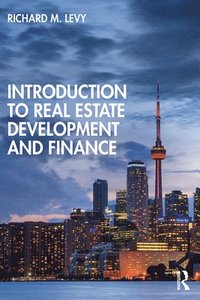 bokomslag Introduction to Real Estate Development and Finance