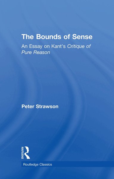 Peter Strawson - Bounds of Sense, Inbunden