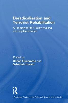 Deradicalisation and Terrorist Rehabilitation 1
