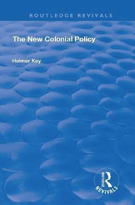 bokomslag New Colonial Policy