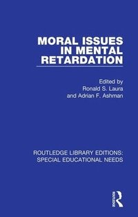 bokomslag Moral Issues in Mental Retardation