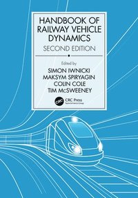 bokomslag Handbook of Railway Vehicle Dynamics, Second Edition