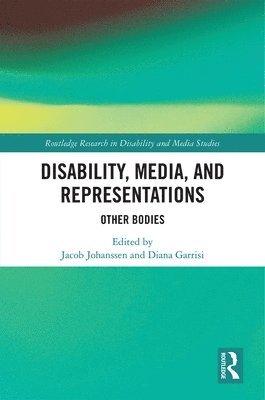 bokomslag Disability, Media, and Representations