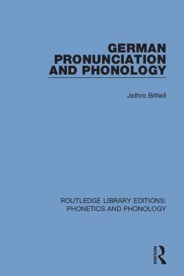 bokomslag German Pronunciation and Phonology