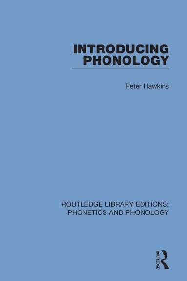 Peter Hawkins - Introducing Phonology, Häftad