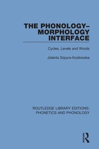 bokomslag The Phonology-Morphology Interface