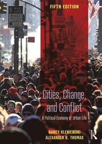 bokomslag Cities, Change, and Conflict