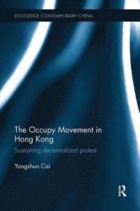 bokomslag The Occupy Movement in Hong Kong