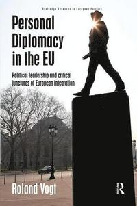 bokomslag Personal Diplomacy in the EU
