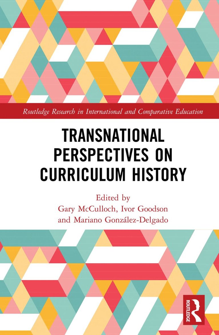 Transnational Perspectives on Curriculum History 1