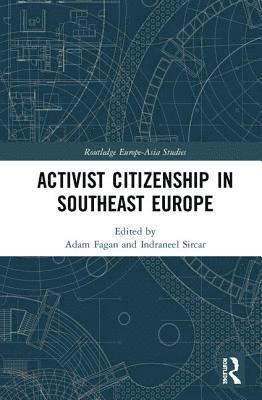 Activist Citizenship in Southeast Europe 1