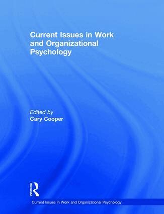 Cary Cooper - Current Issues in Work and Organizational Psychology, Inbunden
