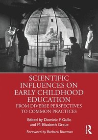 bokomslag Scientific Influences on Early Childhood Education