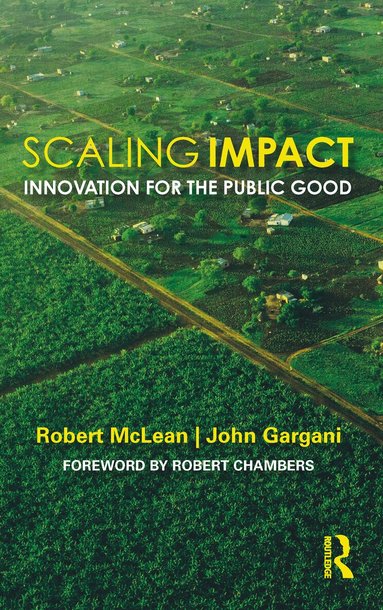 Robert McLean, John Gargani - Scaling Impact, Inbunden