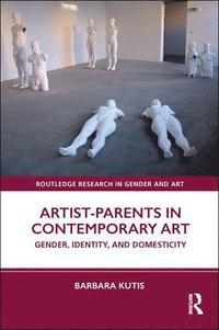 bokomslag Artist-Parents in Contemporary Art