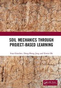 bokomslag Soil Mechanics Through Project-Based Learning