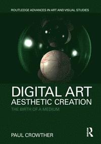 bokomslag Digital Art, Aesthetic Creation