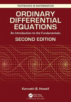 Kenneth B. Howell - Ordinary Differential Equations, Inbunden