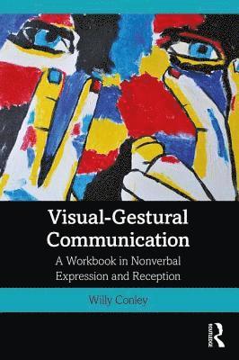 Visual-Gestural Communication 1