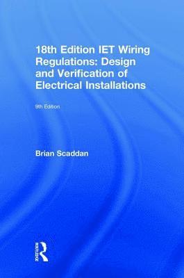 IET Wiring Regulations: Design and Verification of Electrical Installations 1