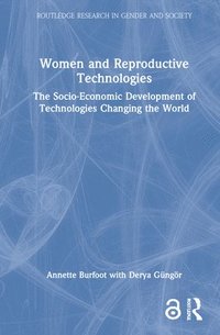 bokomslag Women and Reproductive Technologies