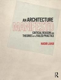 bokomslag An Architecture Manifesto