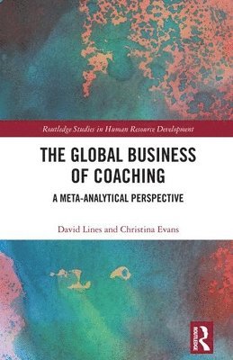 bokomslag The Global Business of Coaching