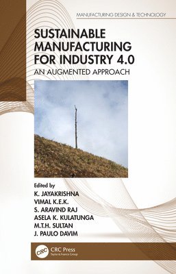 Sustainable Manufacturing for Industry 4.0 1