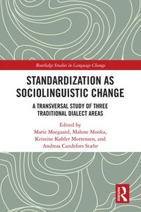 bokomslag Standardization as Sociolinguistic Change