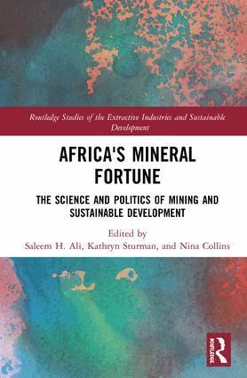 Saleem H. Ali, Kathryn Sturman, Nina Collins - Africa's Mineral Fortune, Inbunden