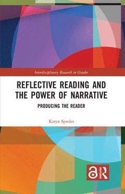 bokomslag Reflective Reading and the Power of Narrative