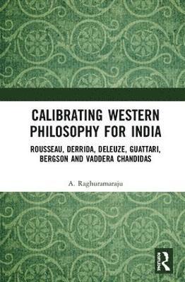 Calibrating Western Philosophy for India 1