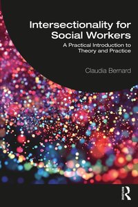 bokomslag Intersectionality for Social Workers