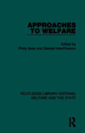 Philip Bean, Stewart MacPherson - Approaches to Welfare, Inbunden