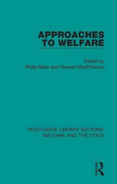 Philip Bean, Stewart MacPherson - Approaches to Welfare, Häftad