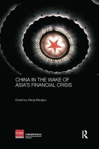 bokomslag China in the Wake of Asia's Financial Crisis