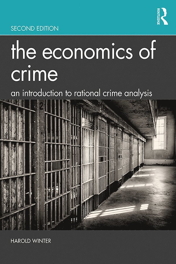 Harold Winter, USA) Winter, Harold (Ohio University - Economics of Crime, Häftad