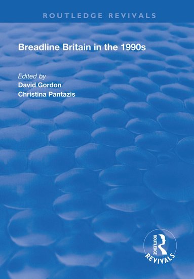 David Gordon, Christina Pantazis - Breadline Britain in the 1990s, Häftad