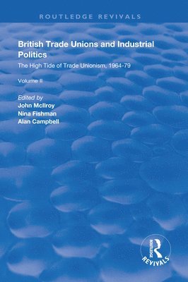 British Trade Unions and Industrial Politics 1