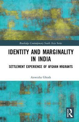 bokomslag Identity and Marginality in India